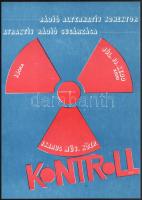 1982 Kontroll Csoport, Ikarus Műv. Közp., underground-alternatív koncert plakát, papír, tervezte: Ki...