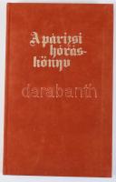 A párizsi hóráskönyv. Bp., 1985, Helikon. Facsimile kiadás, kísérőtanulmánnyal. Kiadói bársonykötés,...