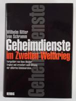 Wilhelm Ritter von Schramm: Geheimdienste im Zweiten Weltkrieg. Nach Öffnun der alliierten Geheimarchive fortgeführt, ergänzt und erweitert von Hans Büchler. München 2002, F. A. Herbig. Német nyelven. Fekete-fehér képanyaggal illusztrált. Kiadói egészvászon-kötés, kiadói papír védőborítóban.