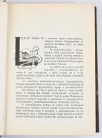 Hajós József: Az ősember a modern tudomány világításában. Bp., [1913], Rényi Károly, 427+[5] p. Egye...