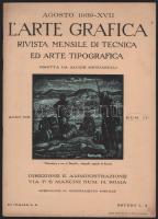 1939 L'Arte Grafica. Rivista mensile di tecnica ed arte tipografica. Anno VIII - Numero 71. Agosto 1939-XVII. Fekete-fehér képekkel illusztrálva. Olasz nyelven. Kiadói tűzött papírkötés, 24 p.