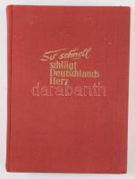 Hans-Otto Meißner: So schnell schlägt Deutschlands Herz. Giessen,1951,Brüchlscher Verlag, 306+2 p. Német nyelven. Oldalszámozáson belül fekete-fehér képanyaggal illusztrált. Kiadói aranyozott egészvászon-kötés, kissé laza fűzéssel.