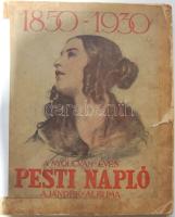 A nyolcvanéves Pesti Napló ajándékalbuma 1850-1930, Bp 1931. Borító sérült, de hiánytalan