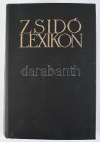 Zsidó lexikon. Szerk.: Ujvári Péter. [Bécs], 1987, Blackburn International Inc., [14]+1028 p. Reprint kiadás. Kiadói egészvászon-kötés.
