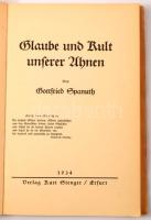 Gottfried Spanuth: Glaube und Kult unserer Ahnen. + (Arbeitscheft.) Erfurt, 1934, Kurt Stenger, 67+1...