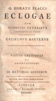 Horatius, Quintus Flaccus: Eclogae cum scholiis veteribus castigavit et notis illustravit Gulielmus ...