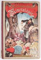 Kenngott, Adolf, und Friedrich Rolle: Naturgeschichte des Mineralreichs für Schule und Haus
Eßlinge...