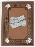 (passziánsz könyv) Illustriertes Buch der Patiencen. Erstes Bändchen: 60 Patience-Spiele mit Abbildungen zur Veranschaulichung der Lage der Karten I.V. Kern's Verlag (Max Müller), Breslau. Kiadói festett egészvászon kötésben