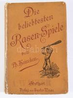 [Angol labdajátékokat bemutaó könyv, golf, krikett, tenisz, stb ] Philipp Heineken: Die beliebtesten Rasenspiele: eine Zusammenstellung der hauptsächlichsten englischen Out Door Games zum Zwecke ihrer Einführung in Deutschland Stuttgart, 1893. Gustav Weise. 362p. Illusztrációkkal, reklámokkal. Kiadói kopott vászonkötésben