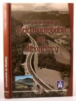Jens Glaßer - Thomas Buchtzik: Bau und Geschichte der Reichsautobahn am Albaufstieg. 2008, TYR-Verlag. Német nyelven. Gazdag képanyaggal illusztrált. Kiadói kartonált papírkötés.