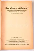 Adolf Ehrt: Bewaffneter Aufstand! Enthüllungen über den kommunistischen Umsturzversuch am Vorabend d...