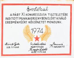 Emlékül a Párt XI. Kongresszusa tiszteletére indított munkaversenyben elért kiváló eredményéért köszönetet mondunk 1974 festett fém tábla, 12x15 cm
