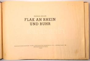 Harald Seiler: Flak an Rhein und Ruhr. Hrsg. von Luftgaukommand VI. Münster, 1942,Wehrbetreuung, 63+...