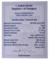 2021. 500.000Ft Au "Országépítő királyok - Szent István" kapszulában, tanúsítvánnyal, tokb...