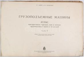 L. G. Kifer - I. I. Abramovich: Emelőgépek. Atlasz. II. rész. Moszkva, 1949, Mashgiz. Egészoldalas á...