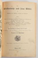 (Közlekedési eszközöket bemutató könyv) Reuleaux, F.:Das Buch der Erfindungen, Gewerbe und Industrien. Band I Der Weltverkehr und seine Mittel Leipzig Berlin, 1887. Spamer, 670p. Gazdagon illusztrált. Kissé kopott félbőr kötésben