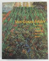 Van Gogh: Felder. Das Mohnfeld und der Kunstlerstreit. Hrsg. von Wulf Herzogenrath und Dorothee Hansen. Bremen, 2002., Kunsthalle Bremen. Német nyelven. Gazdag képanyaggal illusztrált. Kiadói papírkötés.