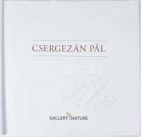 Csergezán Pál: Csergezán Pál emlékalbum. Összeáll.: Paller Attila. Bp., 2018, Gallery of the Nature ...