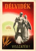 Délvidék visszatér! / Hungarian irredenta propaganda s: Németh N. (EK)