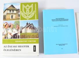 Néprajzi-helytörténeti könyvtétel, 4 db: 
Szombathy Viktor: Az északi hegyek ölelésében. Ezerszínű ...