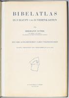 Guthe, Hermann: Bibelatlas in 21 Haupt- und 30 Nebenkarten. Mit 3 alphabetischen Namen-Verzeichnisse...