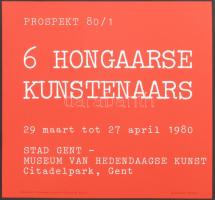 1980 Erdély Miklós, Hajas Tibor, Halász András, Károlyi Zsigmond, Tót Endre, Vető János, 6 Hongaarse...