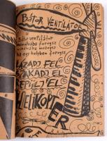 Bada Tibor: Új most. Bojler tudás garázs 84-87. Szerk. és az utószót írta: Fekete J. József. Új Symp...