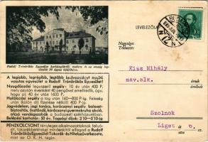 1939 Harkányfürdő, Rudolf Trónörökös Egyesület üdülőháza, Pénzkölcsönt folyósít, takarékbetéteket mindenkitől elfogad a Rudolf Trónörökös Egyesület Takarék- és Hitelszövetkezet, árjegyzék és reklám (EB)