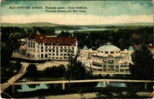 Pöstyén-fürdő, Kúpele Piestany; Thermia szálló az Irma fürdővel, hajóhíd. Schulcz Ignác kiadása / Thermia-Palace mit Bad Irma / hotel, spa, bath, pontoon bridge (EB)