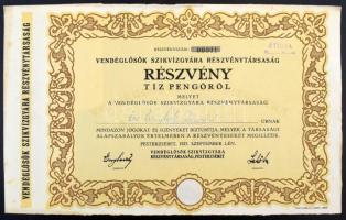 1923. Pesterzsébet (Budapest) "Vendéglősök Szikvízgyára Részvénytársaság" névre szóló rész...