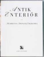 Henrietta Spencer-Churchill: Antik enteriőr. Ford.: Kiss Marianne. Bp., 1999, Geopen, 192 p. Első ki...