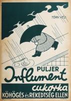 "Puljer Influment cukorka köhögés és rekedtség ellen", art deco plakát, karton, szerepelt ...