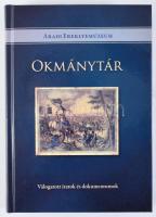 Hermann Róbert (szerk.): Okmánytár. Válogatott iratok és dokumentumok. Okmánytár az Aradi Ereklyemúzeum iratanyagából (1836-1892). A reformkor, a forradalom, a szabadságharc, a megtorlás, az emigráció és a kiegyezés korának dokumentumai. Szeged, 2012, E-press Nyomda Kft., 388+[4] p. Kiadói kartonált papírkötés.