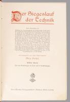 (Technikatörténet) Geitel, Max: Der Siegeslauf der Technik. Band 1-3. Stuttgart, ca 1910 Union Deuts...