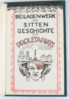 Schidrowitz, Leo: Sittengeschichte des Proletariats : Der Weg vom Leibes- zum Maschinensklaven, die ...