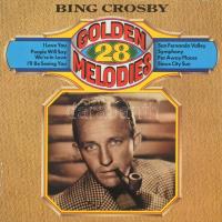 Bing Crosby - 28 Golden Melodies. Vinyl, LP, Compilation, VG+