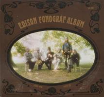 Fonográf - Edison Fonográf Album. Vinyl, LP, Album, Stereo, Gatefold. Magyarország, 1977, VG+