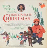 Bing Crosby, Mitch Miller - Bing Crosby Tells and Sings How Lovely is Christmas. Vinyl, LP, Album, VG+