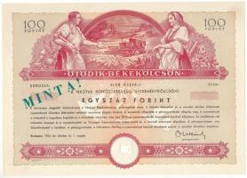 1954. Budapest "Ötödik Békekölcsön - a Magyar Népköztársaság nyereménykölcsöne - első osztály" 100Ft-ról, szárazpecséttel, sorszám nélkül, "MINTA" felülbélyegzéssel, lyukasztással érvénytelenítve T:AU,XF sarokhajlások