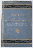 (Ezredtörténet) Emil Hailig von Hailingen: Geschichte des k.und k.Infanterie-Regiments Nr. 30. Im Au...