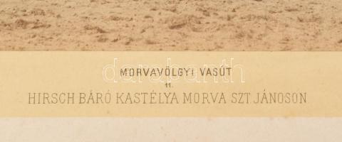 cca 1890 Morvavölgyi Vasút - Hirsch báró kastélya Morvaszentjánoson (Felvidék), kartonra kasírozott ...