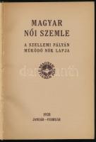 1938 Magyar Női Szemle. A szellemi pályán működő nők lapja. IV. évf. 1-12. sz. [Teljes évfolyam egy kötetben.] Pécs, 1938, Dunántúl Pécsi Egyetemi-ny., VIII+232 p. Egészvászon-kötésben, foltos borítóval, belül a lapok jó állapotban.