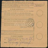 1946 (6. díjszabás) Csomagszállító visszavont csomagbélyeggel és 2 db okirati illetékbélyeggel &quot...