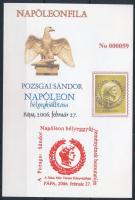 2006 Napóleonfila Pozsgai Sándor Napóleon bélyegkiállítása Pápán emlékív (No 000059)