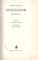 Ovidius, Publius Naso: Átváltozások. Metamorphoses. Fordította Devecseri Gábor, illusztrálta Pablo P...