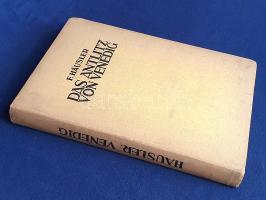 Häusler, Friedrich: 
Das Antlitz von Venedig. Mit 15 Tafeln.
Basel, 1932. Verlag und Druck von Ben...