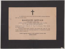 1943 Máramarossziget, Radnóti István (1901-1943) szociális felügyelő, okleveles gazda, a Felvidéki, az Erdélyi és a Délvidéki Emlékérem tulajdonosa halotti értesítője, kis lapszéli sérülésekkel, 22x30 cm