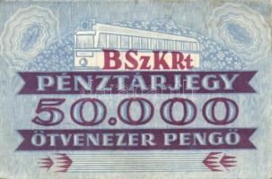 DN. Budapest Székesfővárosi Közlekedési Részvénytársaság pénztárjegye 50.000P-ről elő és hátlapon vé...