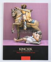 Kincsek Kelet-Szlovákiából. Válogatás a Kassai Kelet-Szlovákiai Múzeum gótikus és barokk gyűjteményé...