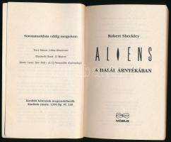 Sheckley, Robert: Aliens. A halál árnyékában. 1996, Möbius. 292p. Kiadói papírkötés, jó állapotban
